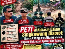 Dugaan PETI di Kaliasin Dalam Singkawang Disorot: Nama Asang dan Aliung Muncul, Dugaan Bekingan Aparat dan Istana !!!