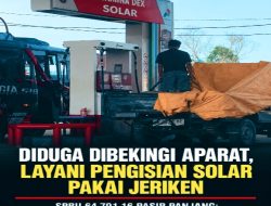 Diduga Dibekingi Aparat, Layani Pengisian Solar Pakai Jeriken, SPBU 64.791.16 Pasir Panjang: Warga Pertanyakan Pengawasan, Kangkangi Aturan !!!