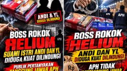 Boss Rokok HELIUM, Pasangan Suami Istri ANDI DAN YL Diduga Kuat Dilindungi: Tanggung Jawab APH Dipertanyakan?